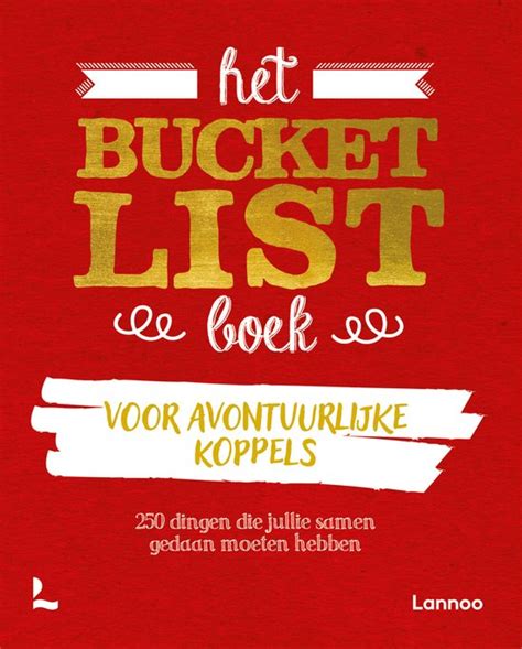 opdrachten voor koppels|25 ideeën: een bucketlist voor koppels